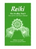 Sponsored by Reiki: The Healing Touch: First and Second Degree Manual